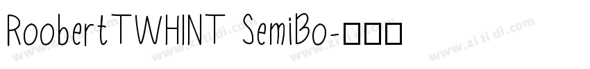 RoobertTWHINT SemiBo字体转换